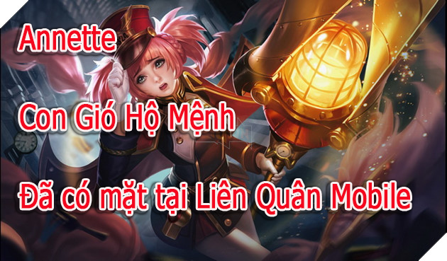 Annette - Pháp sư khiêm trợ thủ mới nhất Liên Quân. Bạn đã có chưa?