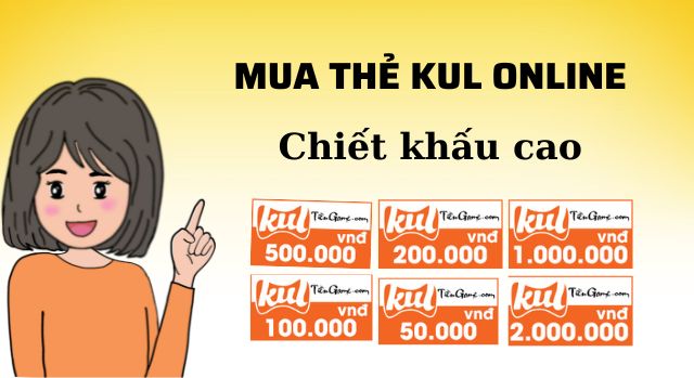 Tuyệt  chiêu mua thẻ Kul online chiết khấu cao trong vài nốt nhạc