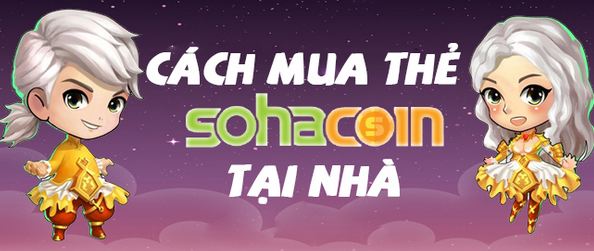 Bí kíp mua thẻ sohacoin giá rẻ nhất tại nhà