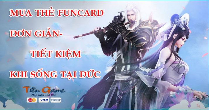 Các cách mua thẻ Funcard online đơn giản, tiết kiệm khi sống tại Đức