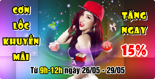Cơn lốc Khuyến mãi - Tặng ngay 15%