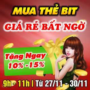 Mua thẻ Bit giá rẻ bất ngờ, tặng ngay 10-15%