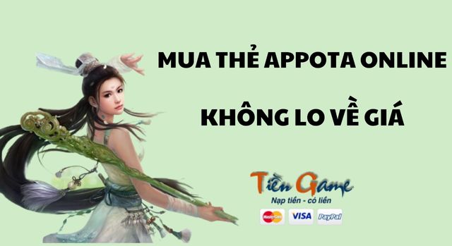 Mua thẻ Appota online- nạp game Gamota không lo về giá