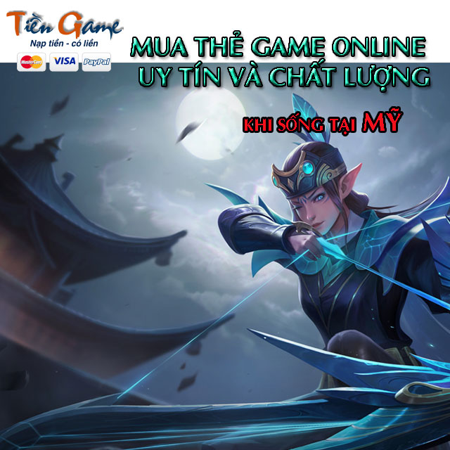 Mách bạn địa chỉ mua thẻ game uy tín, chất lượng khi sống ở USA