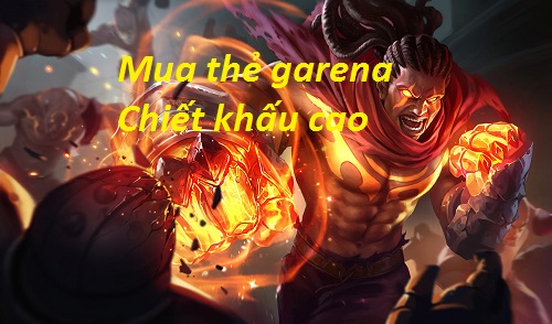 Làm thế nào vừa mua thẻ garena nhanh vừa nhận chiết khấu cao