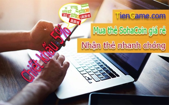 Tưng bừng ra mắt thẻ SohaCoin giá rẻ bất ngờ chiết khấu 5%