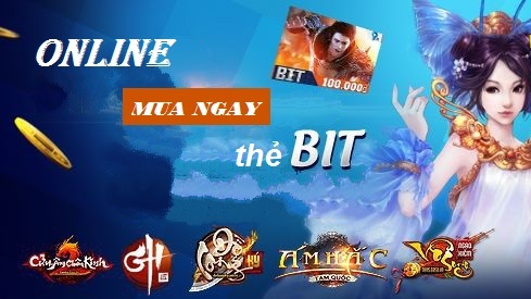 Thẻ BIT nạp được những game nào - Mua thẻ BIT ở đâu?