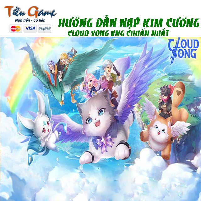 Cách mua và nạp kim cương trong game Cloud Song VNG chuẩn nhất